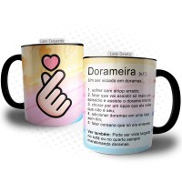 Caneca Dorama - Significado de Dorameira