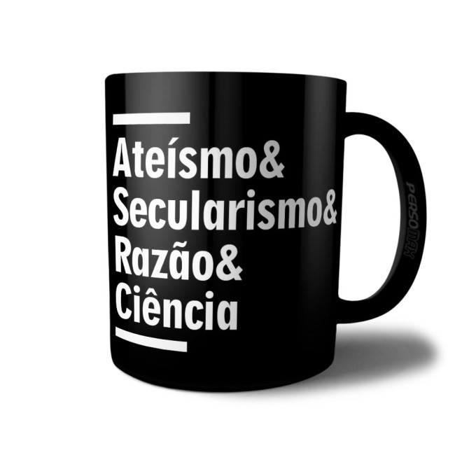 Caneca Atéismo, Secularismo, Razão e Ciência