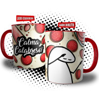 Caneca Flork Meme Calma Calabreso