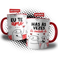 Caneca Flork Namorados Divertida - Eu Te Amo Mas Às Vezes Dá Vontade