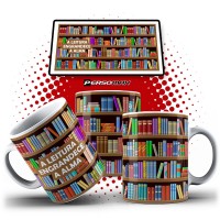 Caneca Biblioteca Estante de Livros Incentivo para Ler - A Leitura Engrandece a Alma