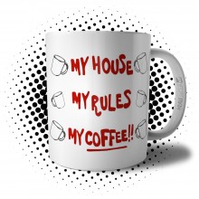 Caneca My House My Rules My Coffee Entre Facas e Segredos