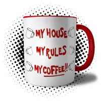 Caneca My House My Rules My Coffee Entre Facas e Segredos