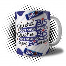 Caneca Quero Bis dos Seus Beijos, Quero Bis dos Seus Abraços, Quero Bis de Você