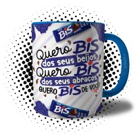 Caneca Quero Bis dos Seus Beijos, Quero Bis dos Seus Abraços, Quero Bis de Você