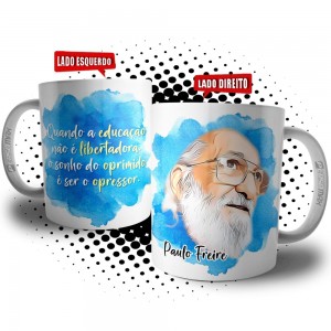 Caneca Paulo Freire Educação Libertadora Opressor e Oprimido