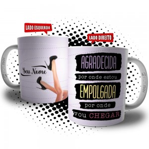 Caneca Dia Das Mulheres Frase Agradecida e Empolgada