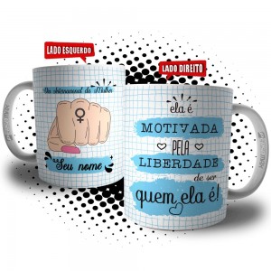 Caneca Dia da Mulher Personalizada com Nome