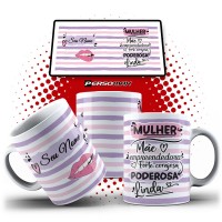 Caneca Mulher, Mãe, Empreendedora, Forte, Corajosa, Poderosa e Linda