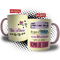 Caneca Nada é Mais Intenso Que Uma Mulher Que Se Ama