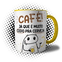 Caneca Flork Café Já que é Cedo para Cerveja