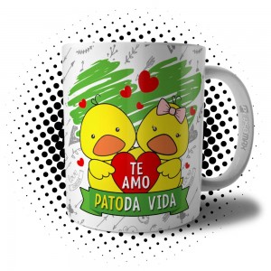 Caneca Te Amo Patoda Vida - Presente Casal Apaixonado