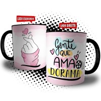 Caneca Dorameira - Gente que Ama Dorama