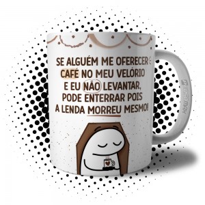 Caneca Flork Divertida A Lenda Morreu