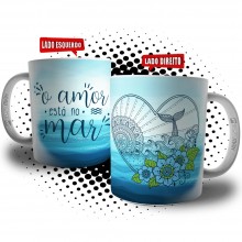 Caneca O Amor está no Mar - Coleção Mar