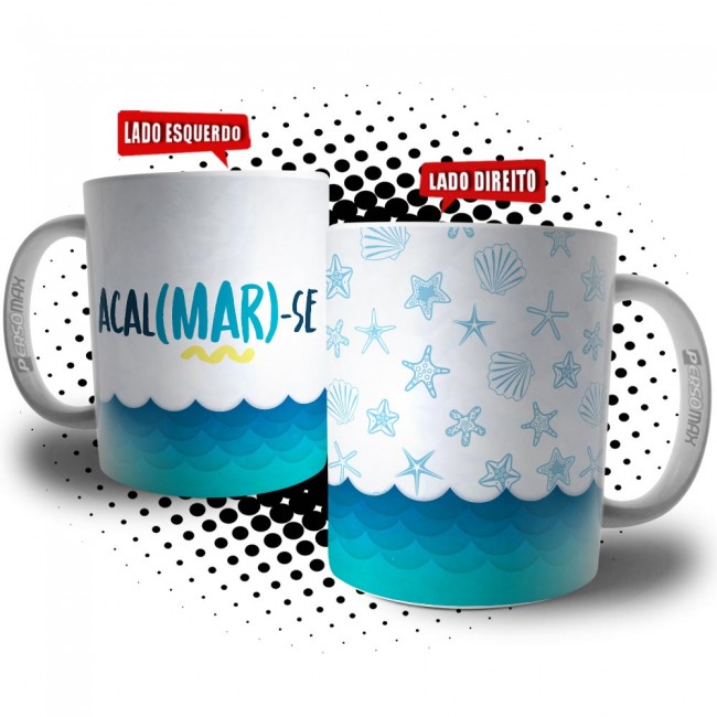 Caneca Acalmar-se - Coleção Mar