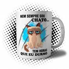 Caneca Gato Mal Humorado Nem Sempre Sou Chato, Tem Horas que Eu Durmo