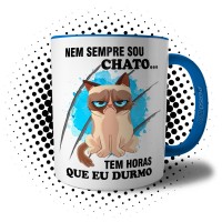 Caneca Gato Mal Humorado Nem Sempre Sou Chato, Tem Horas que Eu Durmo