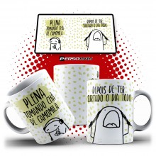 Caneca Flork Plena Tomando Chá de Camomila Depois de Ter Surtado o Dia Todo