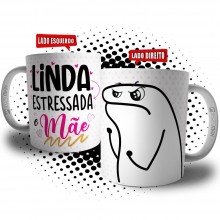 Caneca Flork Linda Estressada e Mãe