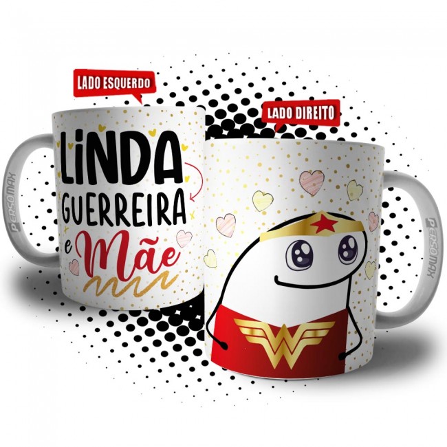 Caneca Flork Linda Guerreira e Mãe