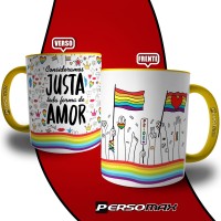 Caneca Orgulho Lgbtqi+ Consideramos Justa Toda Forma de Amor