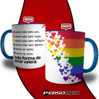 Caneca Toda Forma de Amor Valerá - Bandeira Pride Lgbt Gay Lésbica