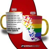 Caneca Toda Forma de Amor Valerá - Bandeira Pride Lgbt Gay Lésbica