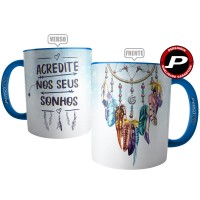 Caneca Filtro dos Sonhos - Acredito nos Seus Sonhos