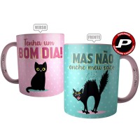 Caneca Tenha um Bom dia, Mas não encha meu Saco