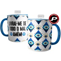 Caneca Inveja Mau Olhado Olho Gordo - Livra-me de Todo Mal