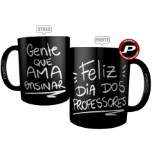 Caneca Preta Feliz Dia dos Professores Gente Que Ama Ensinar