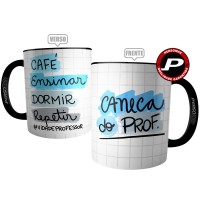 Caneca Prof Presente Professor - Café Ensinar Dormir Repetir