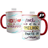 Caneca Para Namorada - Mozão Você é a Melhor Parte de Mim