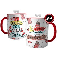 Caneca Presente Dia dos Namorados - Te Amo Mais Que Chocolate