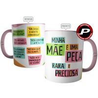 Caneca Minha Mãe é uma Peça com Frases de Mãe