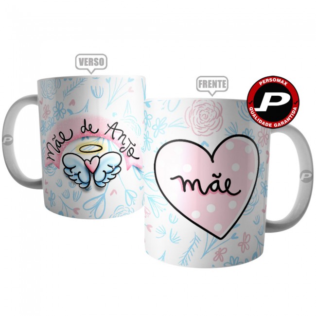 Caneca Mãe de Anjo - Presente para o Dia das Mães