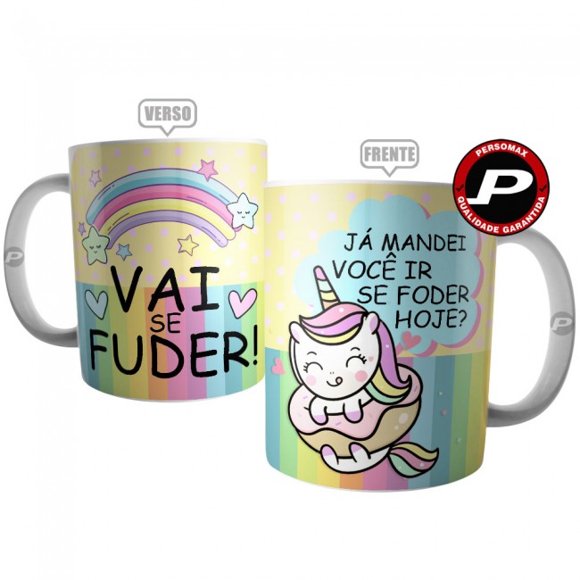 Caneca Já Mandei você ir se Foder Hoje ?