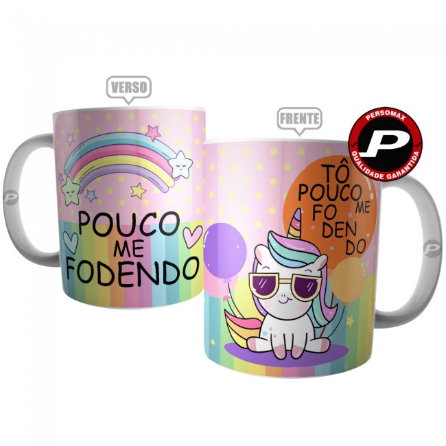 Caneca Pouco Me Fodendo