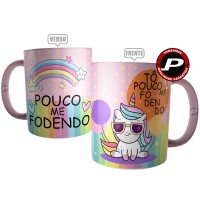 Caneca Pouco Me Fodendo