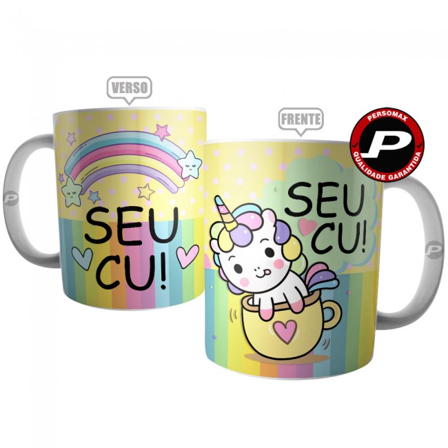 Caneca Seu Cu Unicórnio Indelicado