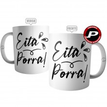 Caneca Eita Porra