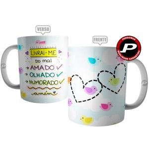 Caneca Livrai-me do Mal Amado, Olhado e Humorado - Amém