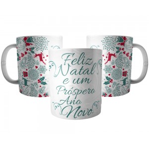 Caneca Feliz Natal e um Próspero Ano Novo - Presente Natal