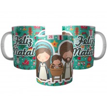 Caneca Feliz Natal Sagrada Família - Jesus José e Maria